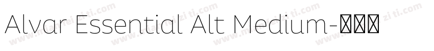 Alvar Essential Alt Medium字体转换